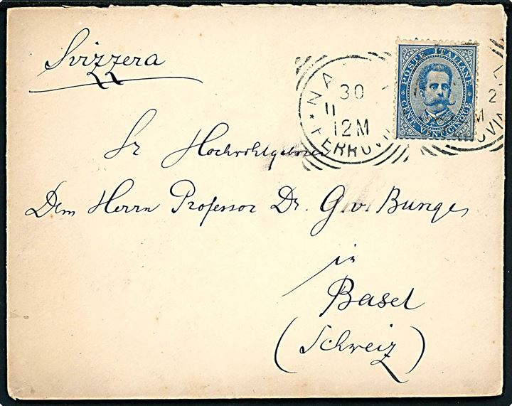 25 c. Umberto single på brev fra Napoli d. 11.12.189x til Professor Gustav von Bunge, Basel, Schweiz.