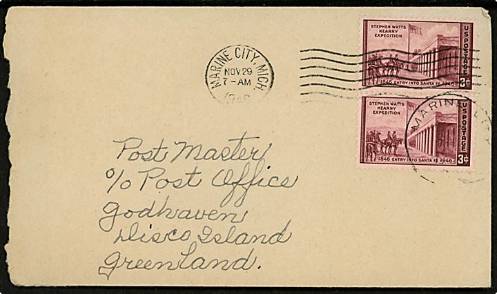 3 cents Stephan Watts Kearny Expedition udg. i parstykke på brev fra Marine City, Mich., USA d. 29.11.1946 til postmesteren i Godhavn, Diskoøen, Grønland. Urent åbnet i venstre side.