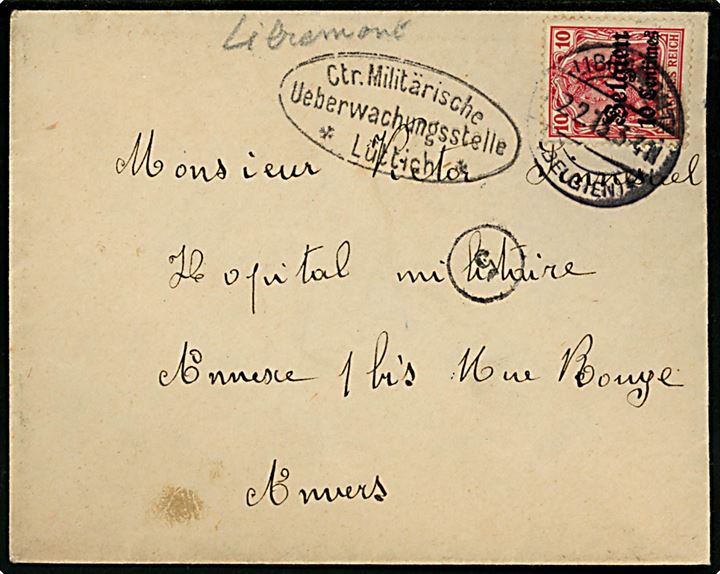 Tysk post i Belgien. 10 centimes/10 pfg. single på brev fra Libremont d. 2.2.1915 til Anvers. Tysk censur i Lüttich.