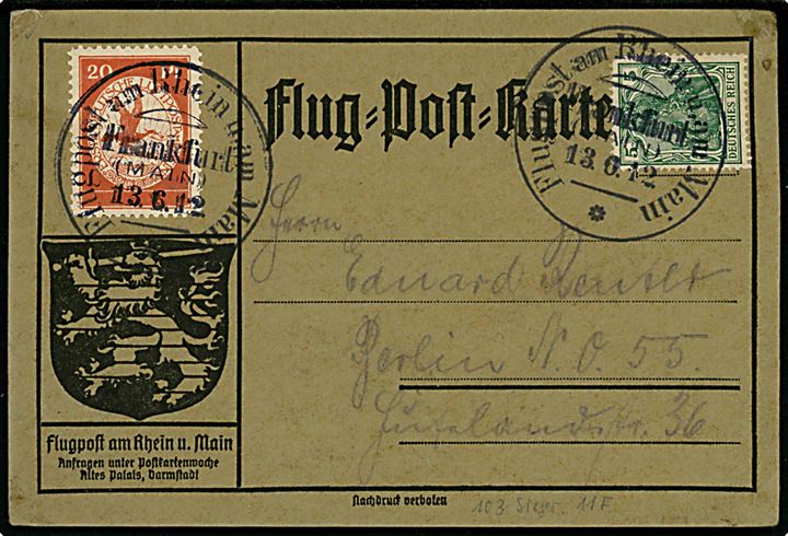 5 pfg. Germania og 20 pfg. Luftpost på særligt Flug-Post-Karte annulleret Flugpost am Rhein u. am Main / Frankfurt (Main) d. 13.6.1912 til Berlin.