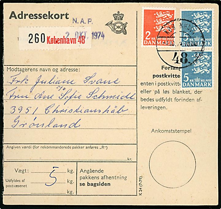 2 kr. og 5 kr. (par) Rigsvåben på 12 kr. frankeret adressekort for pakke fra København 48 d. 1.10.1974 til Christianshåb, Grønland.
