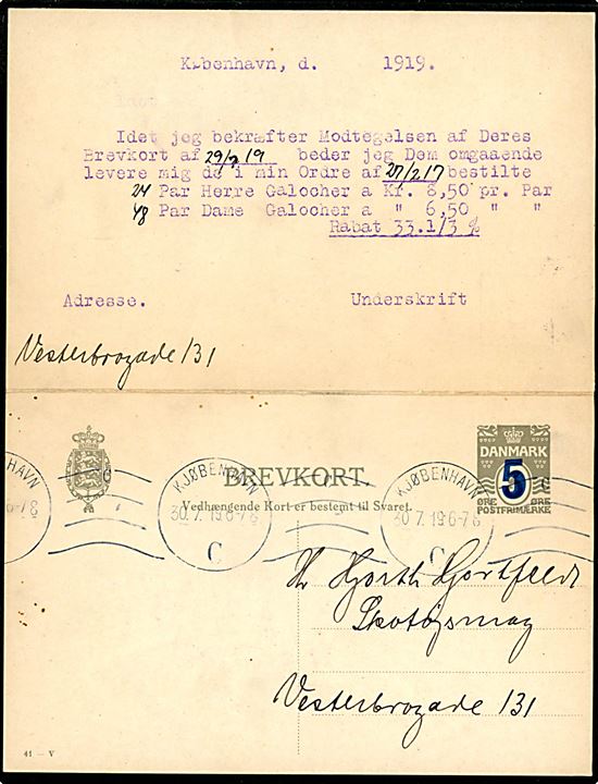 5/3 øre + 5/3 øre provisorisk dobbelt helsagsbrevkort (fabr. 41-V) sendt lokalt i Kjøbenhavn d. 30.7.1919. Vedhængende ubenyttet svardel. 