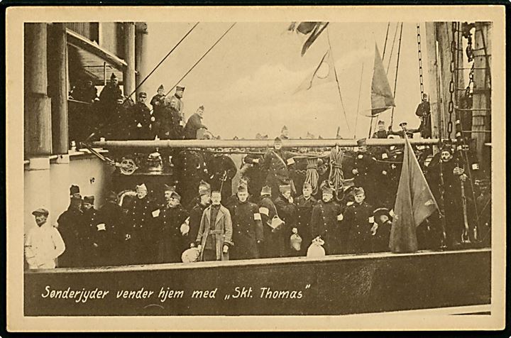 “St. Thomas”, S/S, ØK ankommer med sønderjyske krigsfanger fra Frankrig. Dansk Reklameforlag u/no. Kvalitet 8