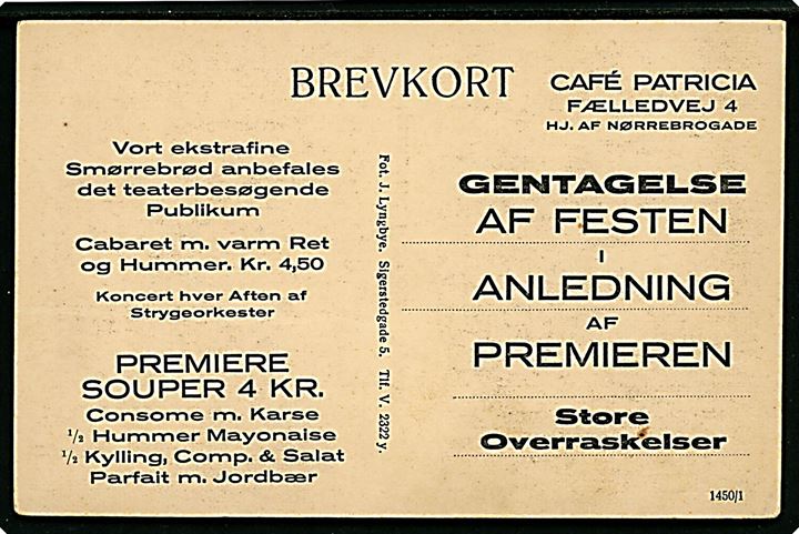 Fælledvej 4 Café “Patricia”. Reklamekort med tiltryk. J. Lyngbye no. 1450/1. Kvalitet 8
