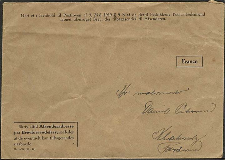 Ufrankeret franco kuvert til åbnede ubesørgelige breve fra Generaldirektoratet for Post og Telegrafvæsnet - Kv.6070 (10-47) - til Klaksvig, Færøerne. Uden stempler. 