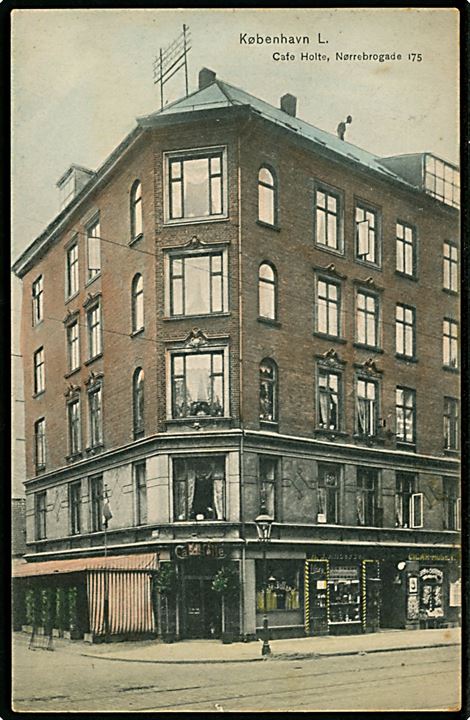 Nørrebrogade 175 hj. Holtegade med Café “Holte”. V. M. no. 1905. Kvalitet 8