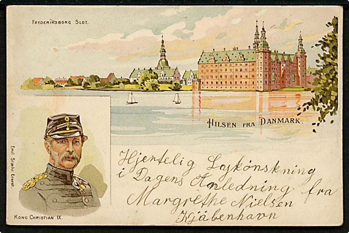 Frederiksborg Slot med portræt af Chr. IX. “Hilsen fra Danmark”. E. Stæhr u/no. Kvalitet 7