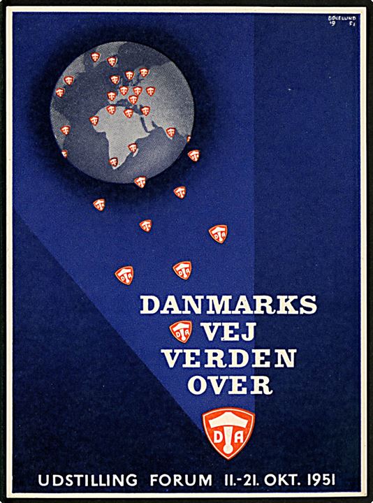 Thor Bøgelund: Danmarks veje verden over. Udstilling i Forum 1951. U/no. Kvalitet 9