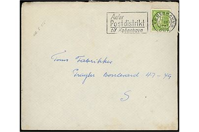 15 øre Chr. X på lokalbrev annulleret med TMS Anfør Postdistrikt til København/København OMK. 10 d. 2.10.1947.