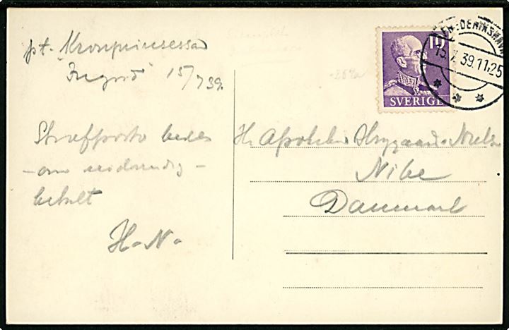 10 öre Gustaf 4-sider takket på brevkort dateret p.t. Kronprinsessan Ingrid annulleret med dansk stempel i Frederikshavn d. 15.7.1939 til Nibe, Danmark.