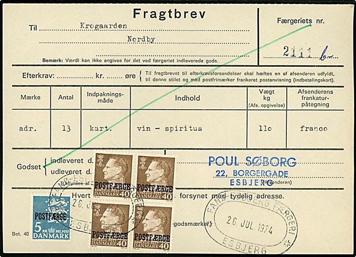 40 øre Fr. IX i fireblok og 5 kr. Rigsvåben Postfærgemærke på fragtbrev fra Esbjerg d. 26.7.1974 til Nordby, Fanø.