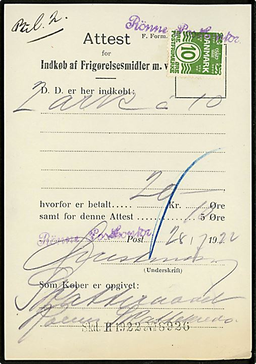 10 øre Bølgelinie annulleret med kontorstempel Rönne Postkontor som gebyr på Attest for Indkøb af Frigørelsesmidler m.v. i Rønne d, 28.7.1922.