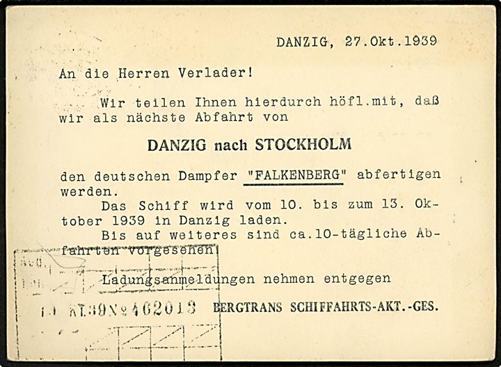 5 pfg. Deutsches Reich provisorium på tryksagskort fra firma Bergtrans vedr. dampskibet Falkenberg fra Danzig til Stockholm annulleret Danzig d. 5.10.1939 til Stockholm. Violet censurstempler: Auslandnachrichtenprüfstelle * Königsberg (Pr.) * og Von der Wehrmacht zugelassen.