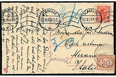 25 øre Chr. X på brevkort fra Slagelse d. 22.3.1925 til poste restante i Merano, Italien. Påsat 30 ctm. italiensk portomærke stemplet Merano d. 28.3.1925.