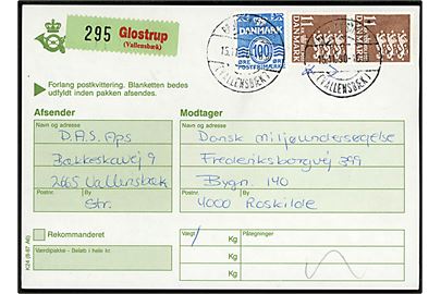 100 øre Bølgelinie og 11 kr. Rigsvåben (par) på adressekort for pakke annulleret med parentes stempel Brøndby Strand (Vallensbæk) d. 15.11.1990 til Roskilde. Pakke-etiket med teksten: Glostrup (Vallensbæk). Stempel benyttet ca. 1 år senere end registreret af Vagn Jensen og Bendix.