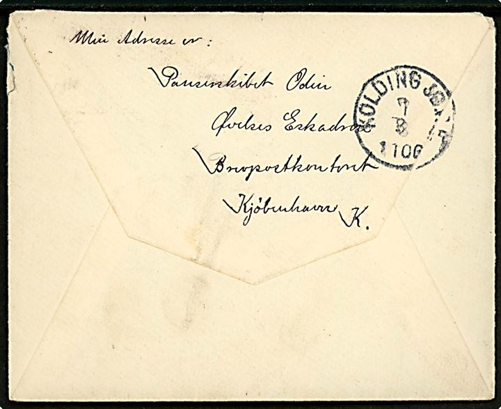 8 øre Tofarvet omv. rm. på brev fra sømand ombord på panserskibet Odin, Øvelses Eskadren, Brevpostkontoret Kjøbenhavn K. d. 6.8.1900 til Eltang pr. Kolding.