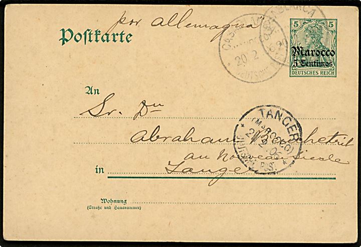 Tysk post i Marokko. 5 Centimes/5 pfg. Germania Marocco helsagsbrevkort annulleret Casablanca (Marocco) Deutsche Post d. 20.2.1906 til Tanger. Ank.stemplet Tanger (Marocco) Deutsche Post d. 21.2.1906.