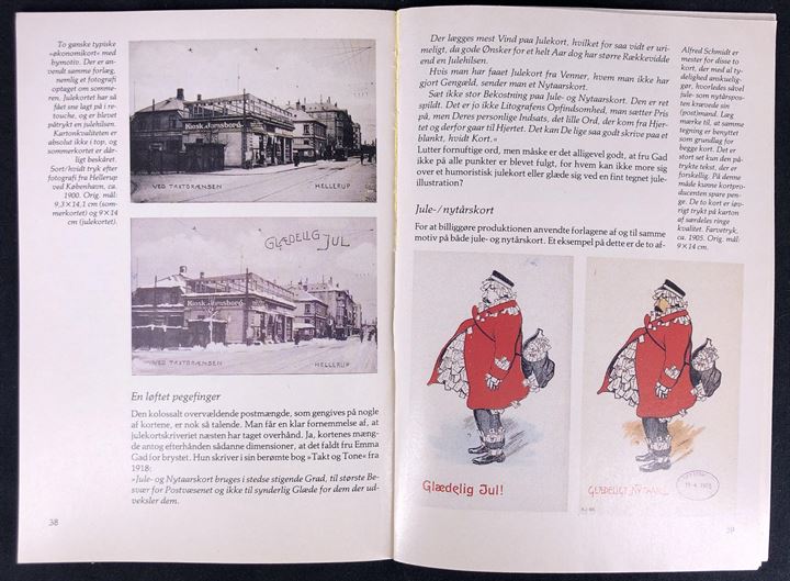 Julekort fra gamle dage af Marianne Nordby Larsen. 48 sider illustreret hæfte fra Forlaget Danmark. Uden år.