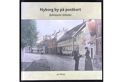 Nyborg by på postkort - Byhistorie i billeder af Jan Witzel. 146 sider.