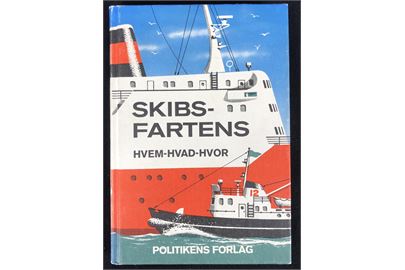 Skibsfartens Hvem-Hvad-Hvor. Politikens Forlag. 319 sider illustreret håndbog.