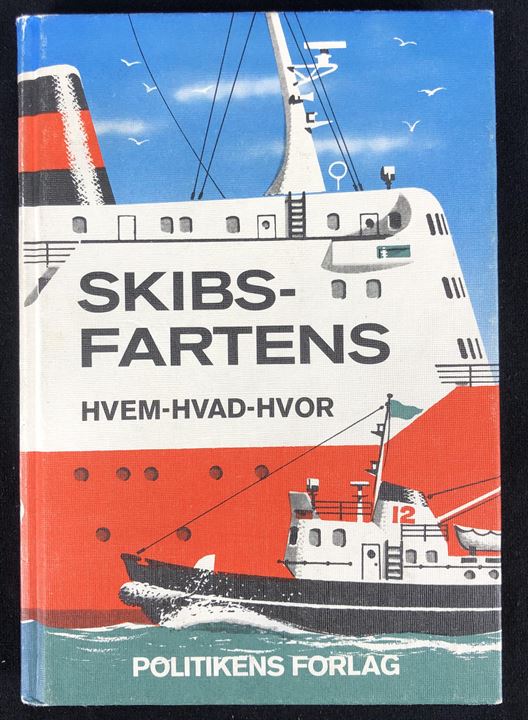 Skibsfartens Hvem-Hvad-Hvor. Politikens Forlag. 319 sider illustreret håndbog.