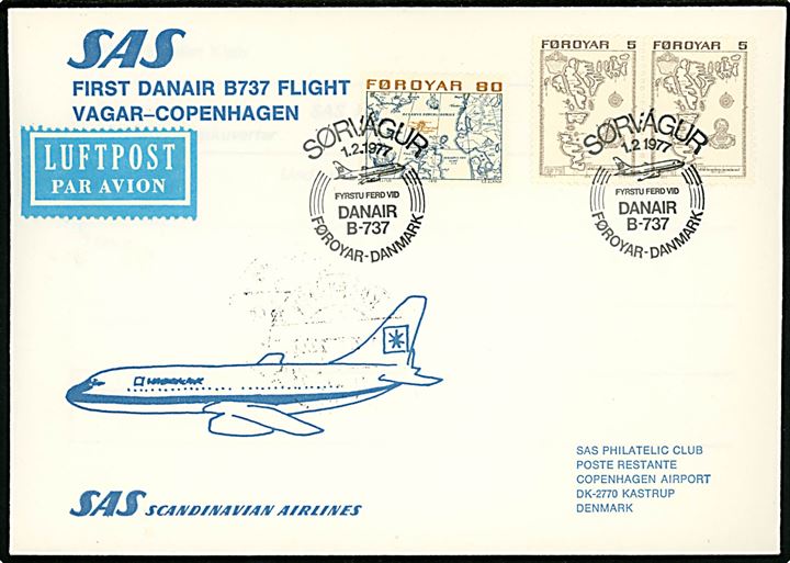 5 øre (par) og 80 øre Landkort på illustreret SAS 1.-flyvningskuvert annulleret med særstempel Sørvagur d. 1.2.1977 til Kastrup.
