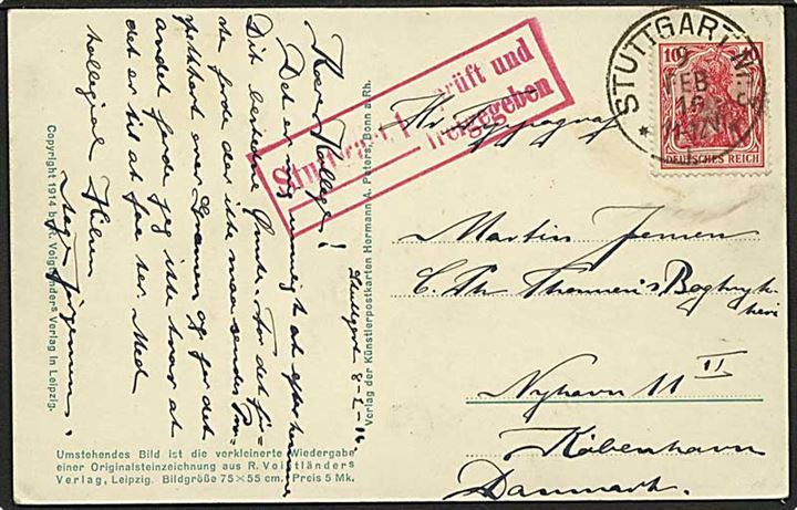 10 pfg. Germania på censureret brevkort fra Stuttgart d. 9.2.1916 til København, Danmark. Rødt censurstempel fra Stuttgart.