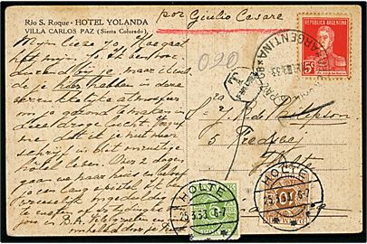 Argentinsk 5 c. på underfrankeret brevkort påskrevet por Giulio Cesare fra Villa Carlos Paz d. 1.3.1933 til Holte, Danmark. Argentinsk portostempel og udtakseret i porto med 5 øre og 10 øre Portomærke stemplet Holte d. 25.3.1933.