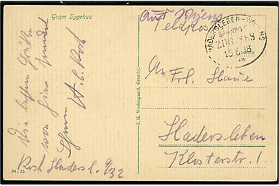 Ufrankeret feltpostkort (Gram Sygehus) med håndskrevet bynavn Aus Woyens og bureaustempel Hadersleben - Woyens Bahnpost Zug 889 d. 15.6.1918 til Haderslev. Uklart hvorfor afsendelsessted er blevet noteret.