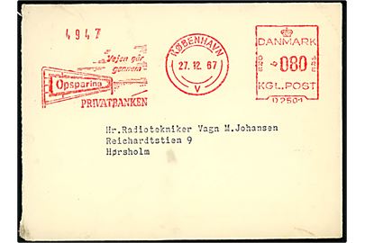 80 øre firmafranko Vejen går gennem Opsparing på brev fra Privatbanken i København d. 27.12.1967 til Hørsholm.