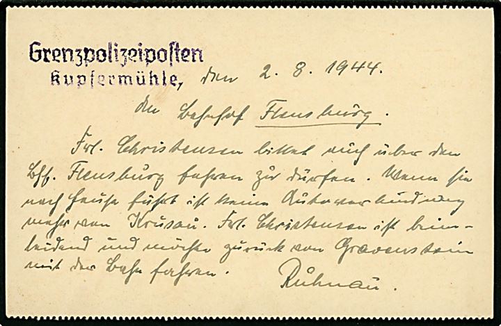 Meddelelse på brevkort dateret d. 2.8.1944 og stemplet Grenzpolizeiposten Kupfermühle til Grenzpolezeiposten Flensburg Bahnhof.