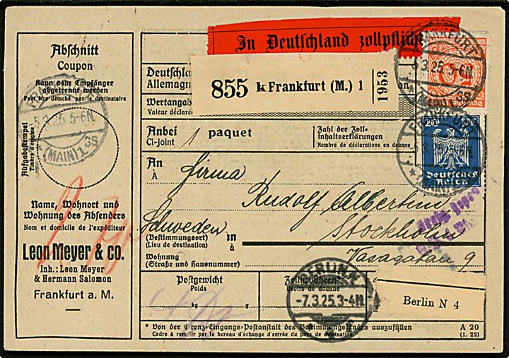 20 pfg. Adler, 50 pfg. og 100 pfg. (par) Ciffer på for- og bagside af internationalt adressekort for pakke fra Frankfurt d. 5.3.1925 via Berlin til Stockholm, Sverige.