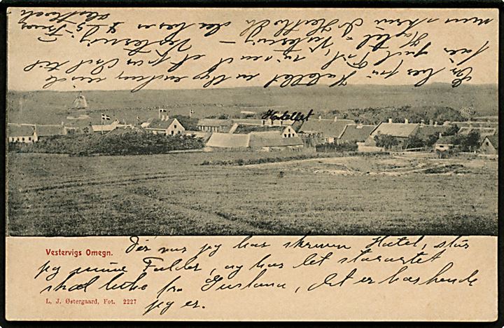 5 øre Våben på brevkort (Vestervigs Omegn) annulleret med lapidar Vestervig d. 21.8.1905 til Horsens. Lapidarstempel benyttet som reservestempel 1903-1905.