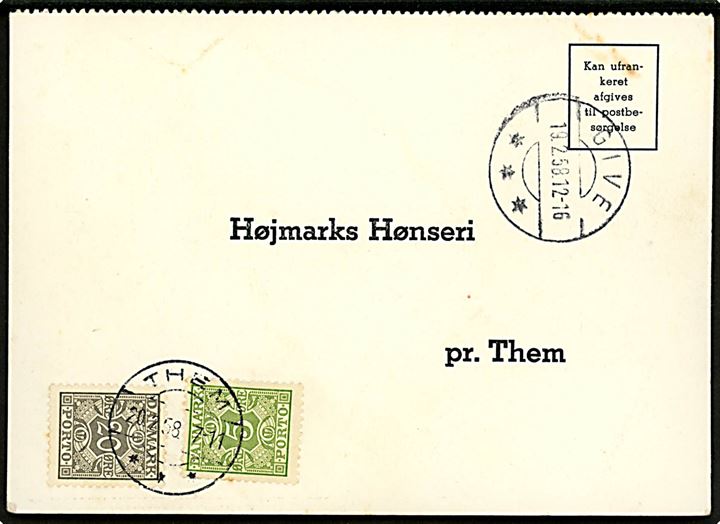 Ufrankeret svarbrevkort fra Give d. 19.2.1958 til Højmarks Hønseri pr. Them. Udtakseret i enkeltporto med 5 øre og 20 øre Portomærke stemplet Them d. 20.2.1958.