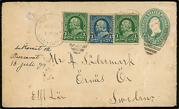 2 cents helsagskuvert opfrankeret med 1 cent (2) og 2 cents Franklin fra Chicago d. 7.6.1899 til Örnäs, Sverige. Bagklap mgl.