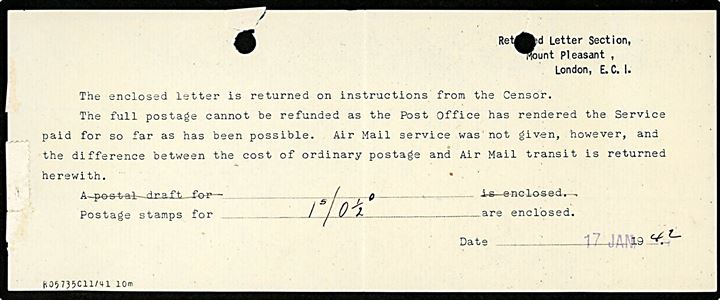 Indlagt meddelelse fra Returned Letter Section, London - R05735C11/41 10m vedr. brev returneret fra censuren pga. indlagte frimærker. Dateret d. 17.1.1942. To arkiv huller.