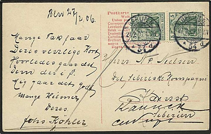 5 pfg. (2) Germania på brevkort fra Berlin d. 27.2.1906 til dansker ved Sibirisk Kompagni i Kainsk, Gouv. Tomsk, Sibirien.