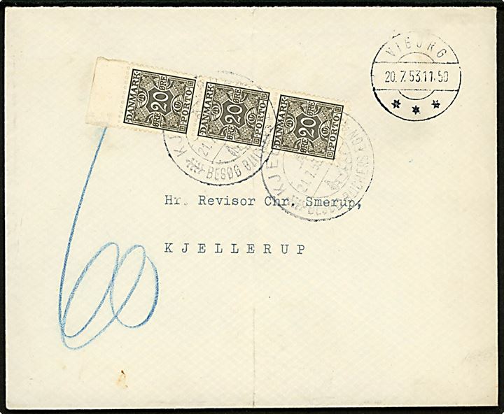 Ufrankeret brev fra Viborg d. 20.7.1953 til Kjellerup. Udtakseret i porto med 20 øre Portomærke (3) stemplet Kjellerup d. 21.7.1953. Fold.