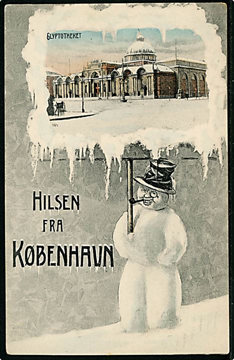 Købh., Hilsen Fra med Snemand og Glyptotheket. A. Vincent no. 4043.
