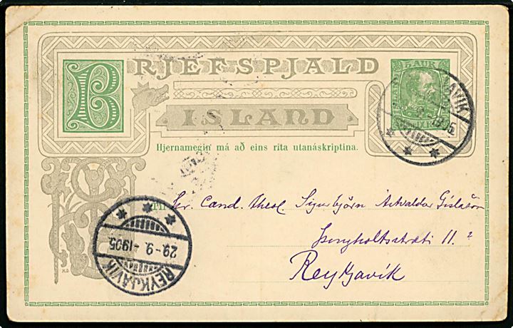5 aur Chr. IX helsagsbrevkort dateret i Fáskrúðsfjörður d. 23.9.1905 til Reykjavik. Annulleret ved ankomsten i Reykjavik d. 29.9.1905.