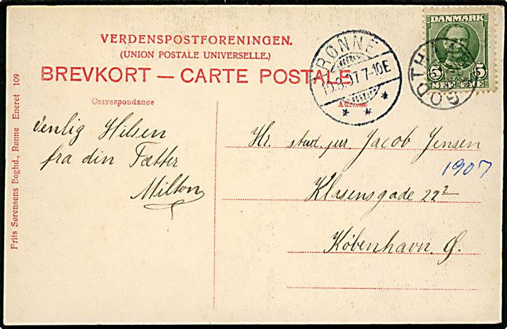 5 øre Fr. VIII på brevkort annulleret med stjernestempel GODTHAAB og sidestemplet Rønne d. 10.8.1907 til København.