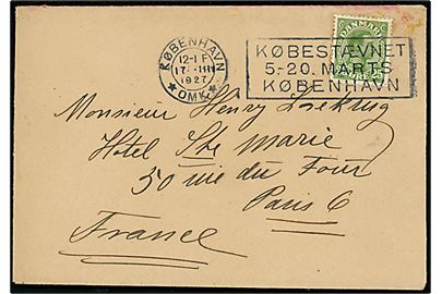 25 øre Chr. X på brev annulleret med TMS København *OMK* / Købestævnet 5.-20. Marts København d. 17.3.1927 til Paris, Frankrig.
