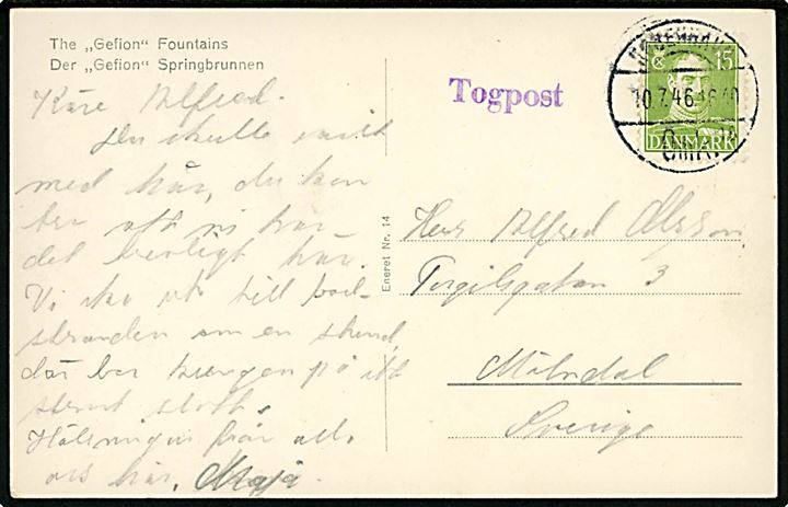 15 øre Chr. X på brevkort annulleret København Omk d. 10.7.1946 og sidestemplet Togpost til Sverige.