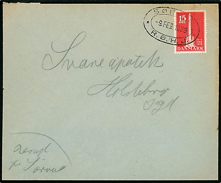 15 øre Stavnsbåndet på brev annulleret med ovalt jernbanestempel SØRVAD * R.Ø.H.J. * d. 9.2.1939 til Holstebro.