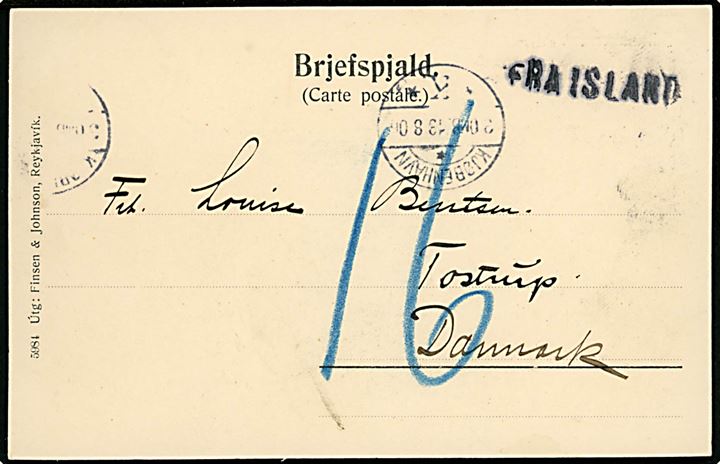 Ufrankeret brevkort (Sulnasker i Vestmannaeyjum) dateret Eskefjord d. 20.7.1906 ank.stemplet Kjøbenhavn d. 13.8.1906 og sidestemplet FRA ISLAND til Tostrup, Danmark. Udtakseret i 16 øre porto = dobbelt manglende porto svarende til 2x 8 øre brevkorttakst til Island. 
