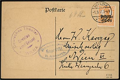 7½ pfg. Germania Postgebiet Ob.Ost Provisorium på brevkort fra Deutsches Theater i Wilna d. 1.9.1917 til Wien, Østrig. Oval censurstempel. 
