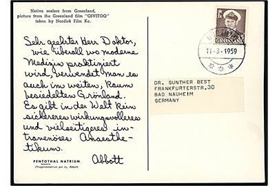 15 øre Fr. IX på fortrykt Dear Doctor brevkort (Poul Reichhardt i filmen Qivitoq) annulleret med særligt stempel i Godthåb d. 11.3.1959 til Bad Nauheim, Tyskland.