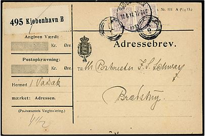 15 øre Chr. X i parstykke på adressebrev for pakke annulleret med esrom-type stempel K2 og sidestemplet Kjøbenhavn d. 12.6.1917 til Brædstrup.