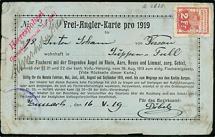 Fiskekort - Frei-Angler-Karte - 1919 med foto stemplet Heerespolizei Grenzdetachement Aargau. Påast 2 fr. stempelmærke. Slidt.