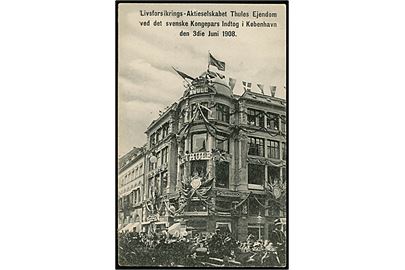 Købh., Livsforsikrings-Aktieselskabet Thules ejendom med udsmykning i forb. med det svenske kongepars indtog d. 3.6.1908. A. Giese u/no.